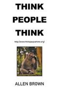 Think  People  Think