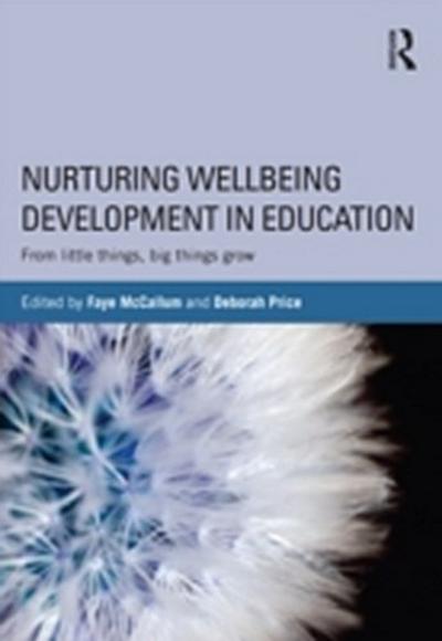 Nurturing Wellbeing Development in Education