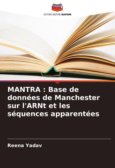 MANTRA : Base de données de Manchester sur l’ARNt et les séquences apparentées