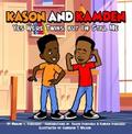 Kason and Kamden Yes We’re Twins, But I’m Still Me