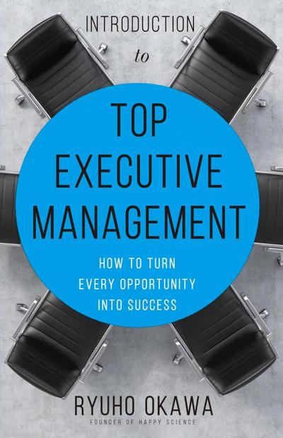 Okawa, R: Introduction to Top Executive Management