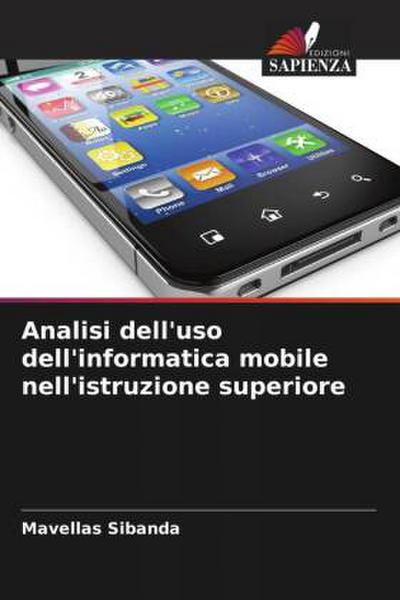 Analisi dell’uso dell’informatica mobile nell’istruzione superiore