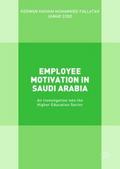 Employee Motivation in Saudi Arabia