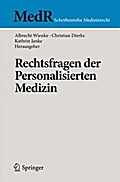 Rechtsfragen der Personalisierten Medizin