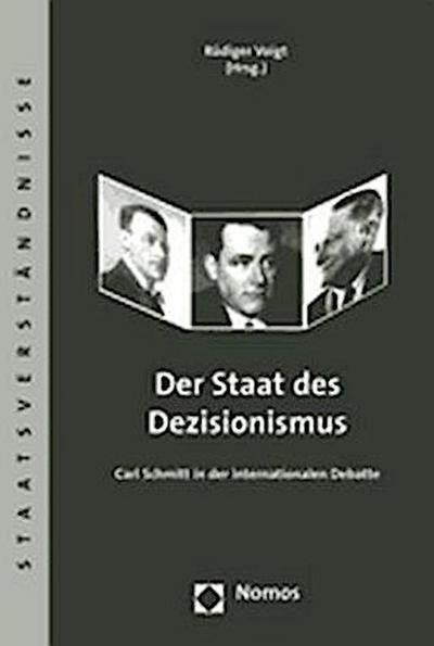 Der Staat des Dezisionismus