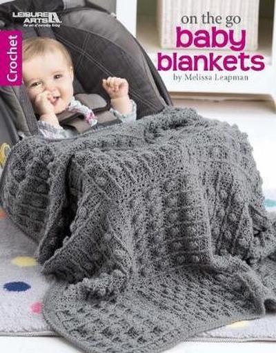 On the Go Baby Blankets: Crochet