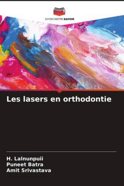 Les lasers en orthodontie