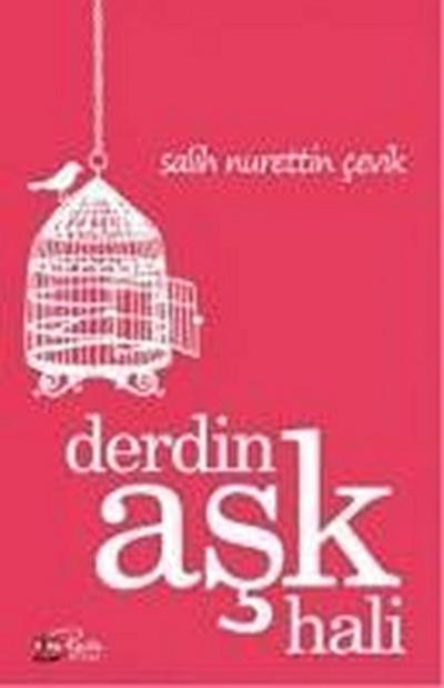 Derdin Ask Hali