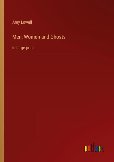 Men, Women and Ghosts