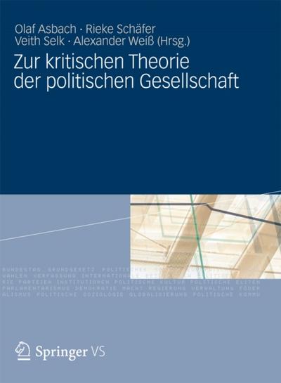 Zur kritischen Theorie der politischen Gesellschaft