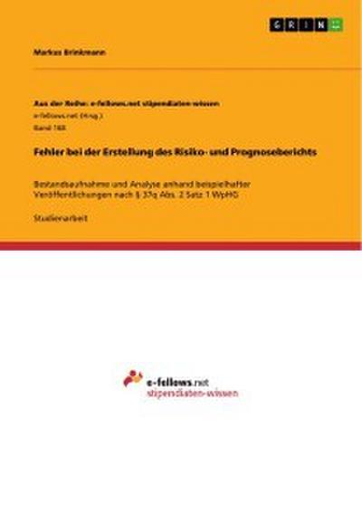 Fehler bei der Erstellung des Risiko- und Prognoseberichts
