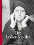 Else Lasker-Schüler (Leben in Bildern)