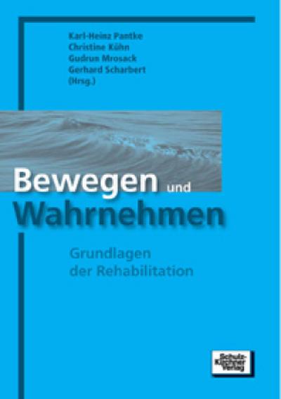 Bewegen und Wahrnehmen