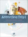 Accordion Trip 1: 39 Lieder und Tänze aus Europa für 1-2 Akkordeons. Mit Download-Codes für Audios.