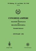 25th Congress Ampere on Magnetic Resonance and Related Phenomena