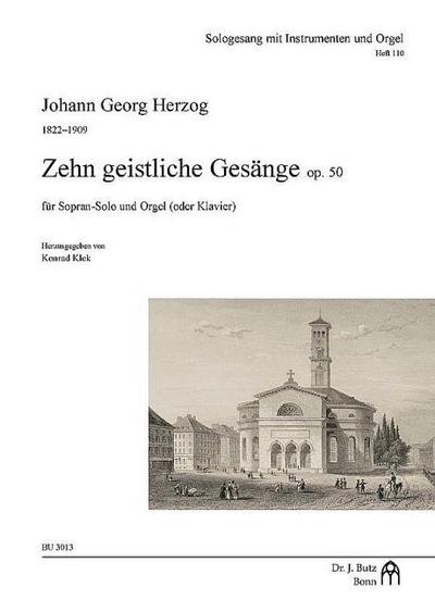 10 geistliche Gesänge op.50für Sopran-Solo und Orgel (Klavier)