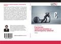 Factores motivacionales y desempeño laboral