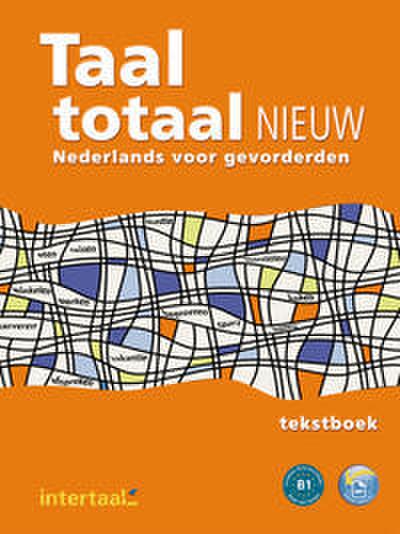 Taal totaal nieuw