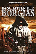 Im Schatten der Borgias - Ein mysteriöser Mordfall
