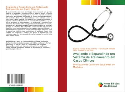 Avaliando e Expandindo um Sistema de Treinamento em Casos Clínicos