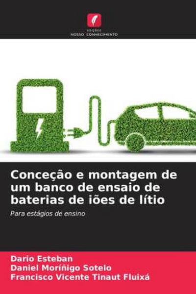Conceção e montagem de um banco de ensaio de baterias de iões de lítio