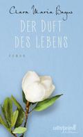 Der Duft des Lebens