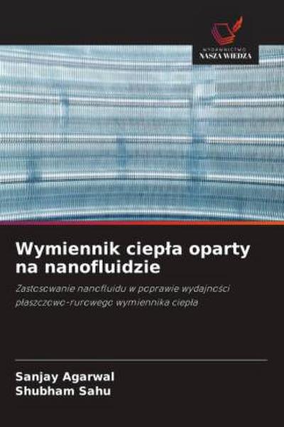 Wymiennik ciep¿a oparty na nanofluidzie