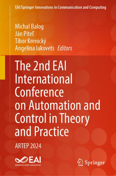 The 2nd EAI International Conference on Automation and Control in Theory and Practice