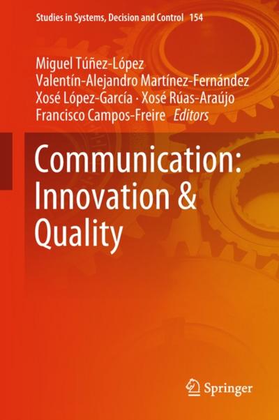 Communication: Innovation & Quality