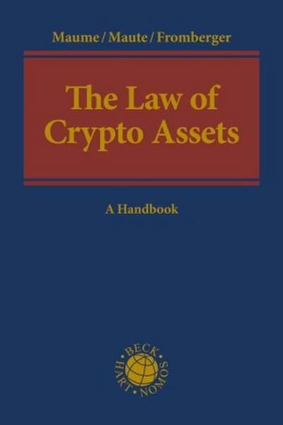 The Law of Crypto Assets