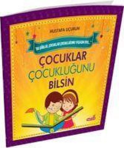 Cocuklar Cocuklugunu Bilsin
