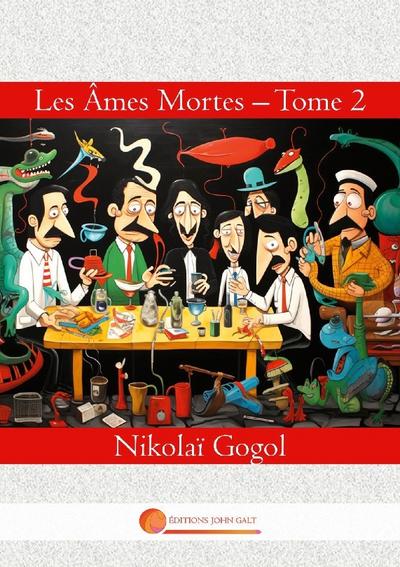 Les Âmes Mortes - Tome 2