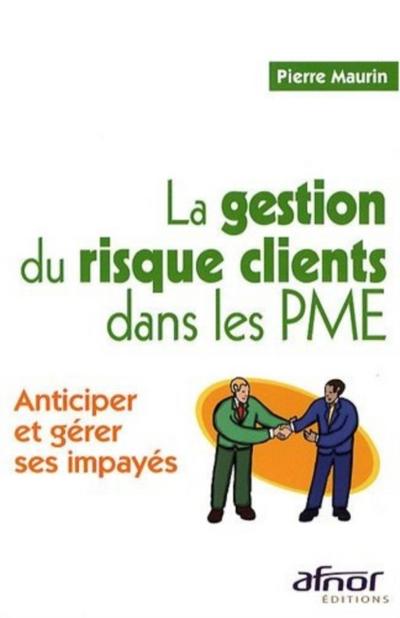 La gestion du risque clients dans les PME