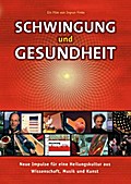 Schwingung und Gesundheit, 1 DVD