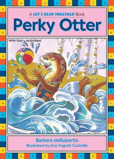 Perky Otter