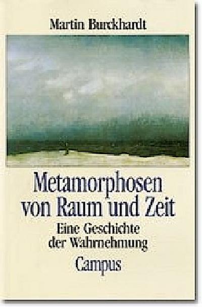 Metamorphosen von Raum und Zeit