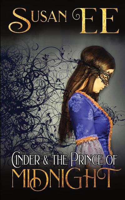 Cinder & the Prince of Midnight