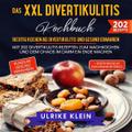 Das XXL Divertikulitis Kochbuch - Richtig kochen b