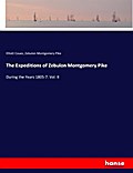 The Expeditions of Zebulon Montgomery Pike