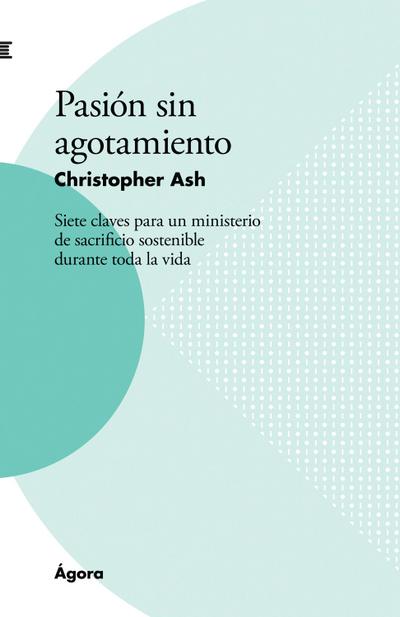 Pasión sin agotamiento