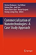 Commercialization of Nanotechnologies–A Case Study Approach