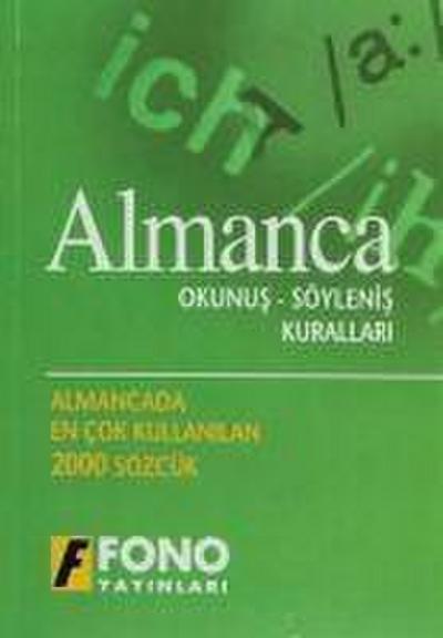 Almanca Okunus - Söylenis Kurallari