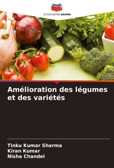 Amélioration des légumes et des variétés