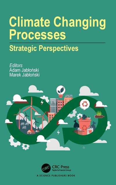 Climate Changing Processes