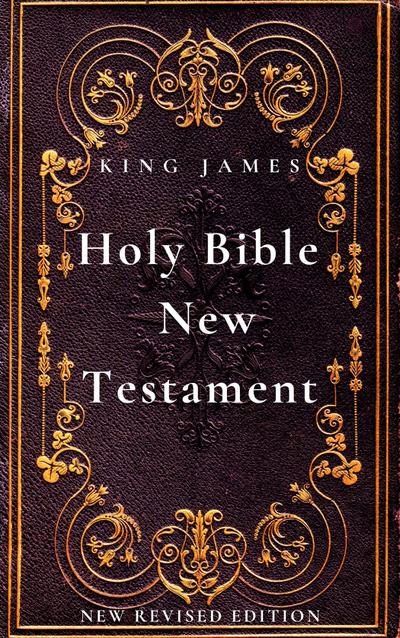 The New Testament, King James Version