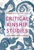 Critical Kinship Studies