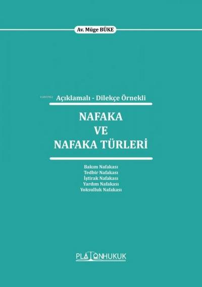 Aciklamali - Dilekce Örnekli Nafaka ve Nafaka Türleri