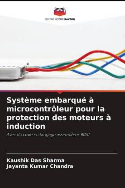 Système embarqué à microcontrôleur pour la protection des moteurs à induction