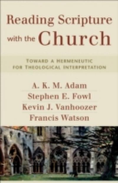 Reading Scripture with the Church