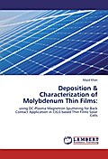 Deposition & Characterization of Molybdenum Th
